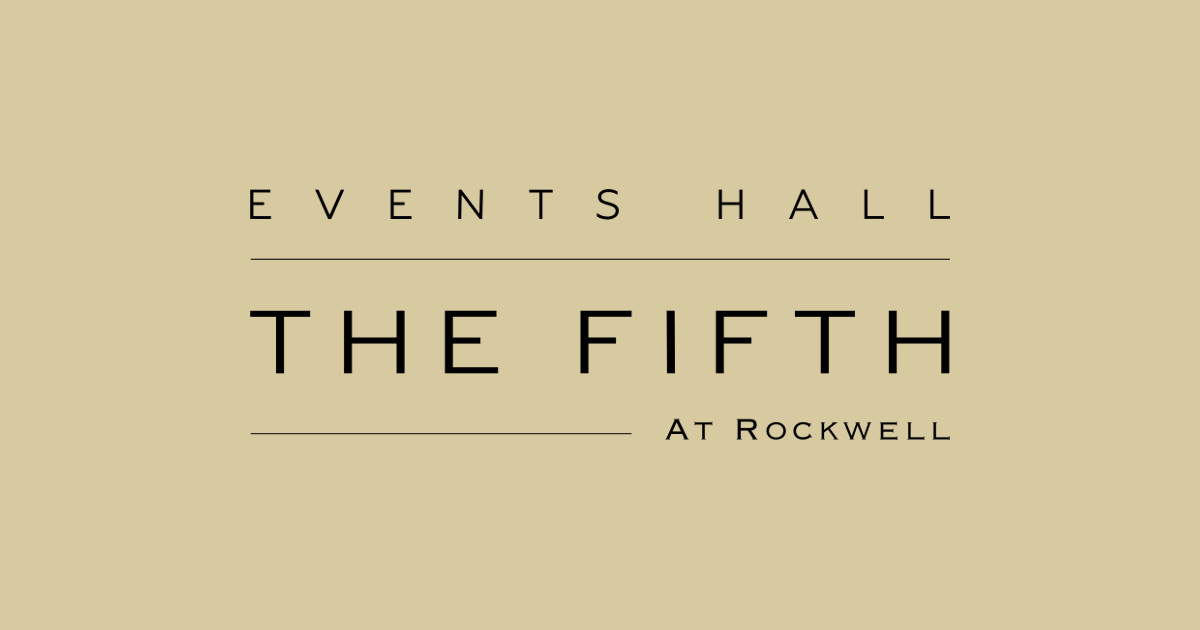 The Fifth at Rockwell Premier Events Hall in Makati